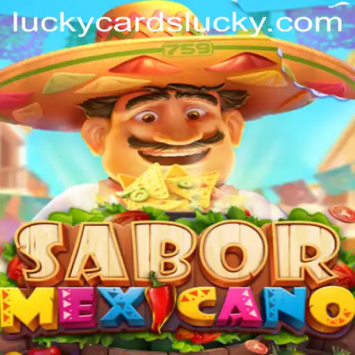 Explore the Exciting World of SaborMexicano: Unveiling the Thrills of Luckycards